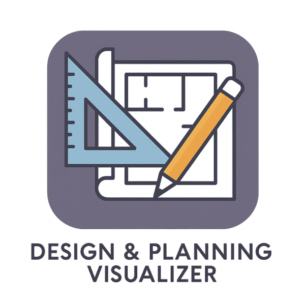 Design & Planning Visualizer